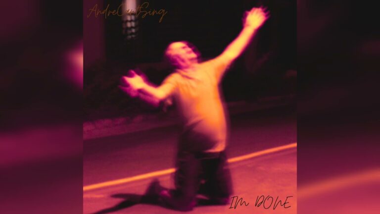 I’m done (Digital Version) – Andre Can’t Sing